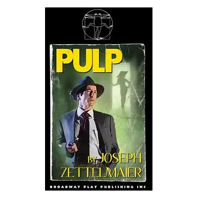 "Pulp" - "" ("Zettelmaier Joseph")