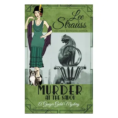 "Murder at the Savoy" - "" ("Strauss Lee")