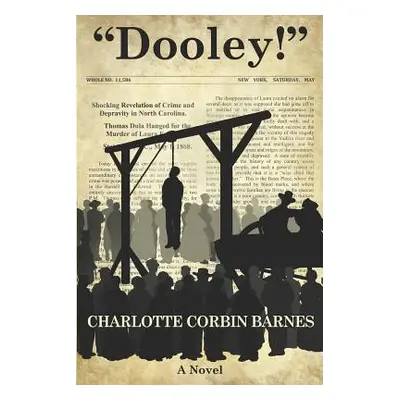 "Dooley!""" - "" ("Barnes Charlotte Corbin")