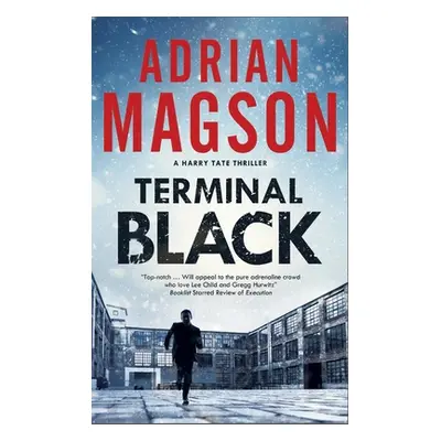 "Terminal Black" - "" ("Magson Adrian")