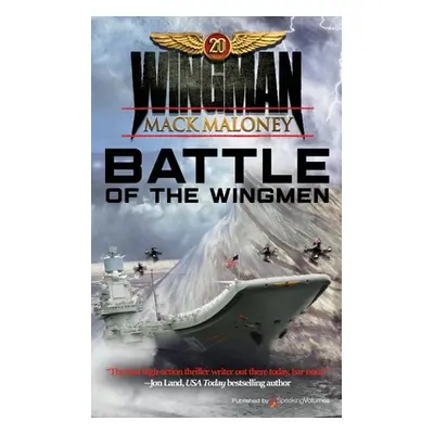 "Battle of the Wingmen" - "" ("Maloney Mack")