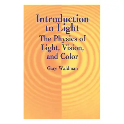 "Introduction to Light" - "" ("Waldman Gary")