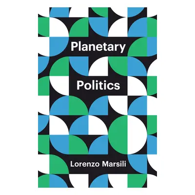 "Planetary Politics: A Manifesto" - "" ("Marsili Lorenzo")