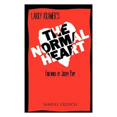 "The Normal Heart" - "" ("Kramer Larry")