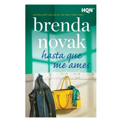 "Hasta que me ames" - "" ("Novak Brenda")