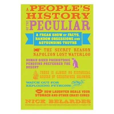 "People's History of the Peculiar" - "" ("Leavitt Caroline")