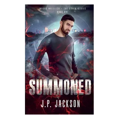 "Summoned" - "" ("Jackson J. P.")