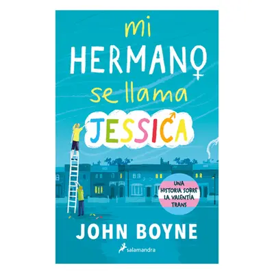 "Mi Hermano Se Llama Jessica / My Brother's Name Is Jessica" - "" ("Boyne John")