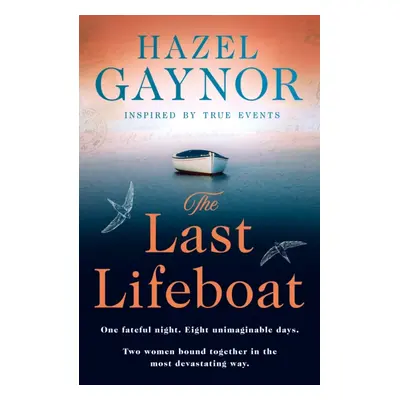 "Last Lifeboat" - "" ("Gaynor Hazel")