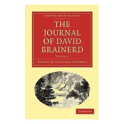 "The Journal of David Brainerd" - "" ("Brainerd David")