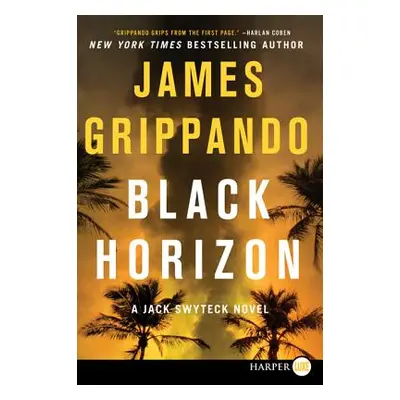 "Black Horizon" - "" ("Grippando James")