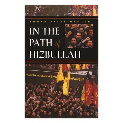 "In the Path of Hizbullah" - "" ("Hamzeh Ahmad")