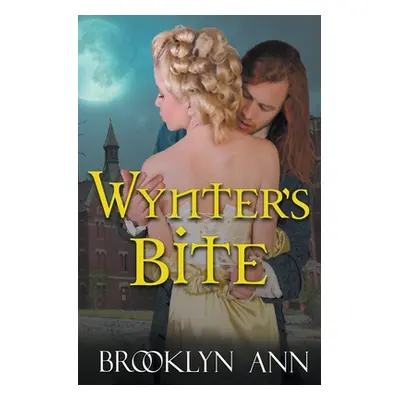 "Wynter's Bite" - "" ("Ann Brooklyn")