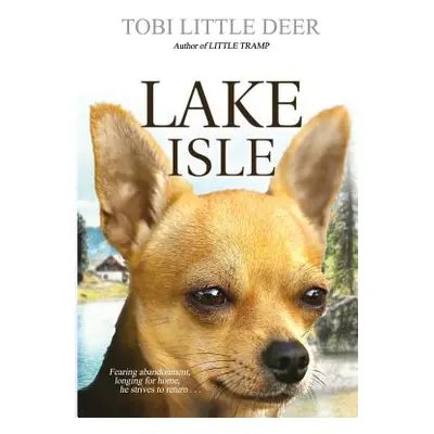 "Lake Isle" - "" ("Little Deer Tobi")