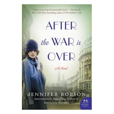 "After the War Is Over" - "" ("Robson Jennifer")