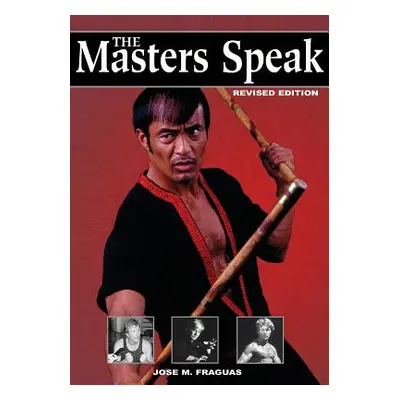 "The Masters Speak" - "" ("Fraguas Jose M.")