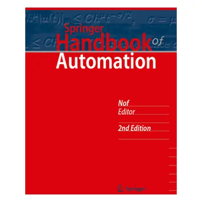 "Springer Handbook of Automation" - "" ("Nof Shimon y.")