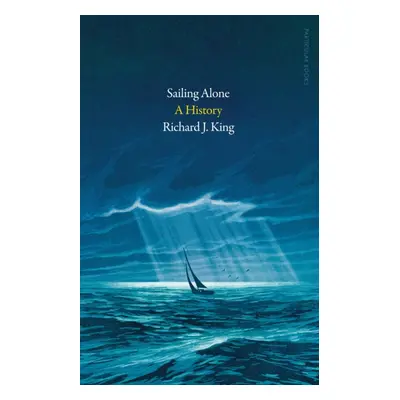 "Sailing Alone" - "A History" ("King Richard J.")