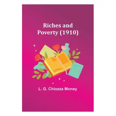 "Riches and Poverty (1910)" - "" ("Money L.")