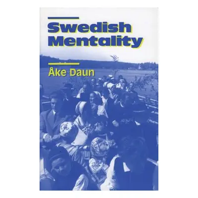 "Swedish Mentality" - "" ("Daun ke")