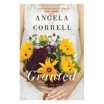 "Granted" - "" ("Correll Angela")