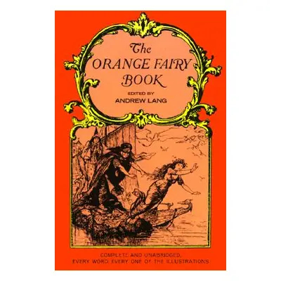 "The Orange Fairy Book" - "" ("Lang Andrew")