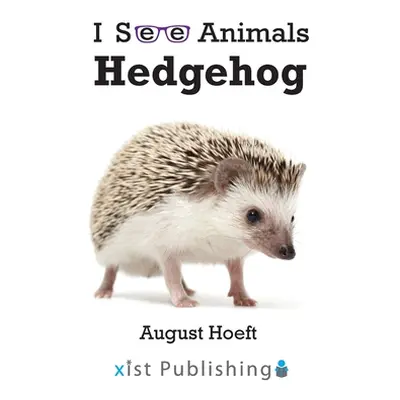 "Hedgehog" - "" ("Hoeft August")