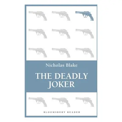 "The Deadly Joker" - "" ("Blake Nicholas")