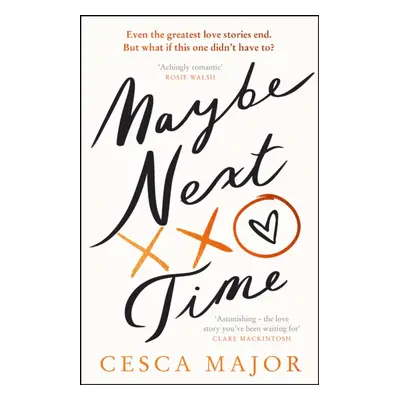 "Maybe Next Time" - "" ("Major Cesca")