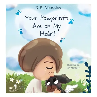 "Your Pawprints Are on My Heart" - "" ("Manolas K. E.")