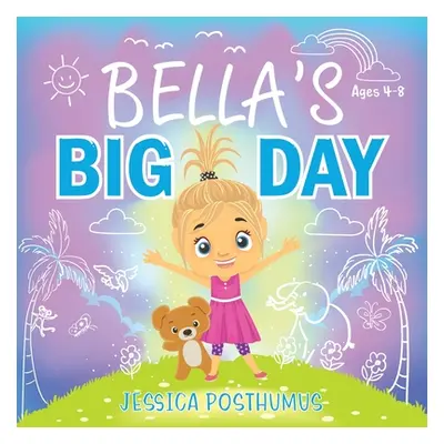 "Bella's Big Day" - "" ("Posthumus Jessica")