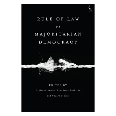 "Rule of Law Vs Majoritarian Democracy" - "" ("Amato Giuliano")