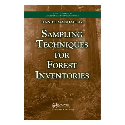 "Sampling Techniques for Forest Inventories" - "" ("Mandallaz Daniel")