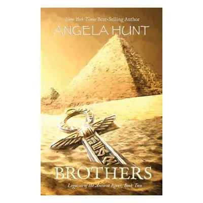 "Brothers" - "" ("Hunt Angela E.")