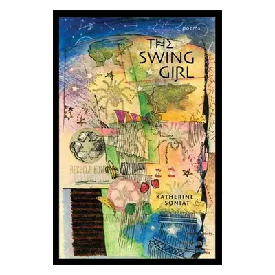 "The Swing Girl" - "" ("Soniat Katherine")