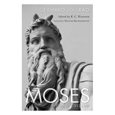 "Moses, 2nd ed." - "" ("Von Rad Gerhard")