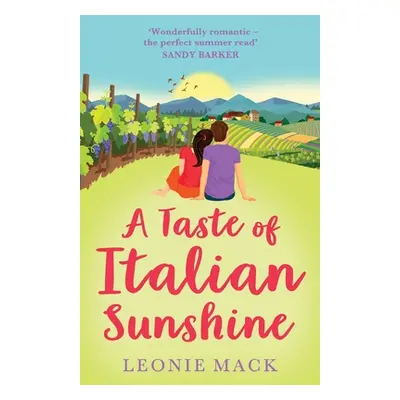 "A Taste of Italian Sunshine" - "" ("Mack Leonie")