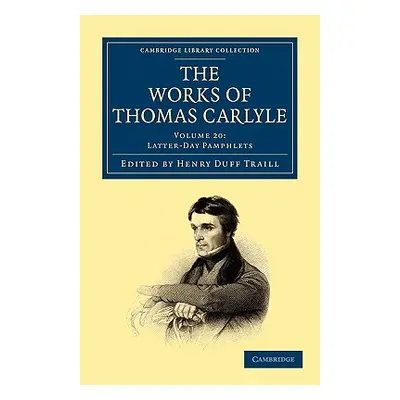 "The Works of Thomas Carlyle" - "" ("Carlyle Thomas")