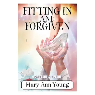 "Fitting In And Forgiven" - "" ("Young Mary Ann")