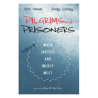 "Pilgrims and Prisoners" - "" ("Nikkel Ron")