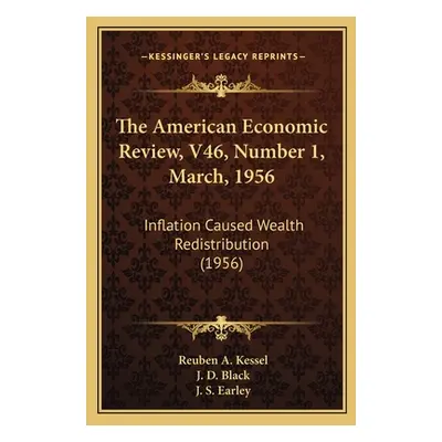 "The American Economic Review, V46, Number 1, March, 1956: Inflation Caused Wealth Redistributio