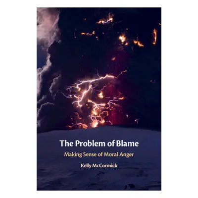 "The Problem of Blame" - "" ("McCormick Kelly")