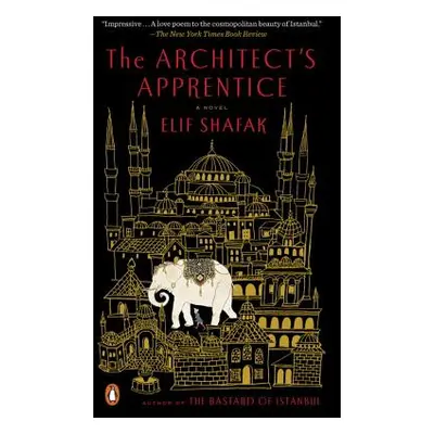 "The Architect's Apprentice" - "" ("Shafak Elif")