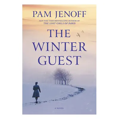 "The Winter Guest" - "" ("Jenoff Pam")