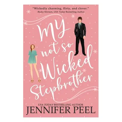 "My Not So Wicked Stepbrother" - "" ("Peel Jennifer")