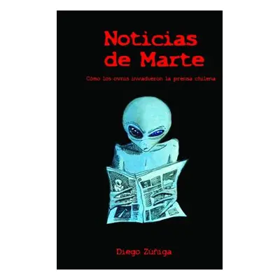 "Noticias de Marte" - "" ("Ziga Diego")