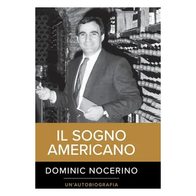 "The American Dream (Italian Version)" - "" ("Nocerino Dominic")