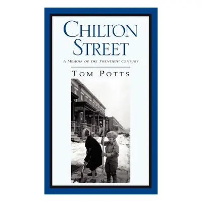 "Chilton Street" - "" ("Potts Tom")