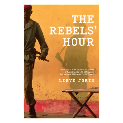 "The Rebels' Hour" - "" ("Joris Lieve")