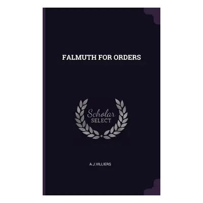 "Falmuth for Orders" - "" ("Ajvilliers Ajvilliers")